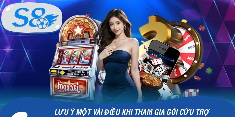Lưu ý một vài điều khi tham gia gói cứu trợ